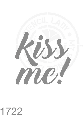 Kiss Me Love Stencil 1722 Reusable Stencils and Templates for Walls Artwork Furniture Rooms Cards