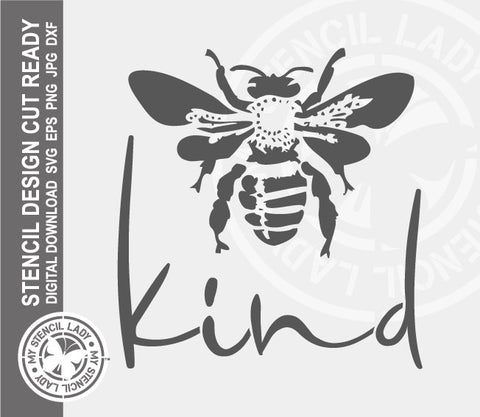 Bee Kind 1300 Stencil Digital Download Laser Cricut Cut Ready Design Templates SVG PNG JPG EPS DXF Files