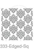 My Stencil Lady Stencil XLarge - Edged-Sq 285mm Cutout (Sheet Size 300x300mm) Stencil 333 Chalk Painting Furniture Decor Stencils