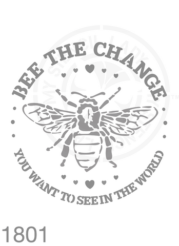 Bee The Change Stencil 1801 Reusable Animals Fauna and Wildlife Stencils and Templates